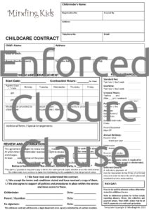 Enforced Closure Clause