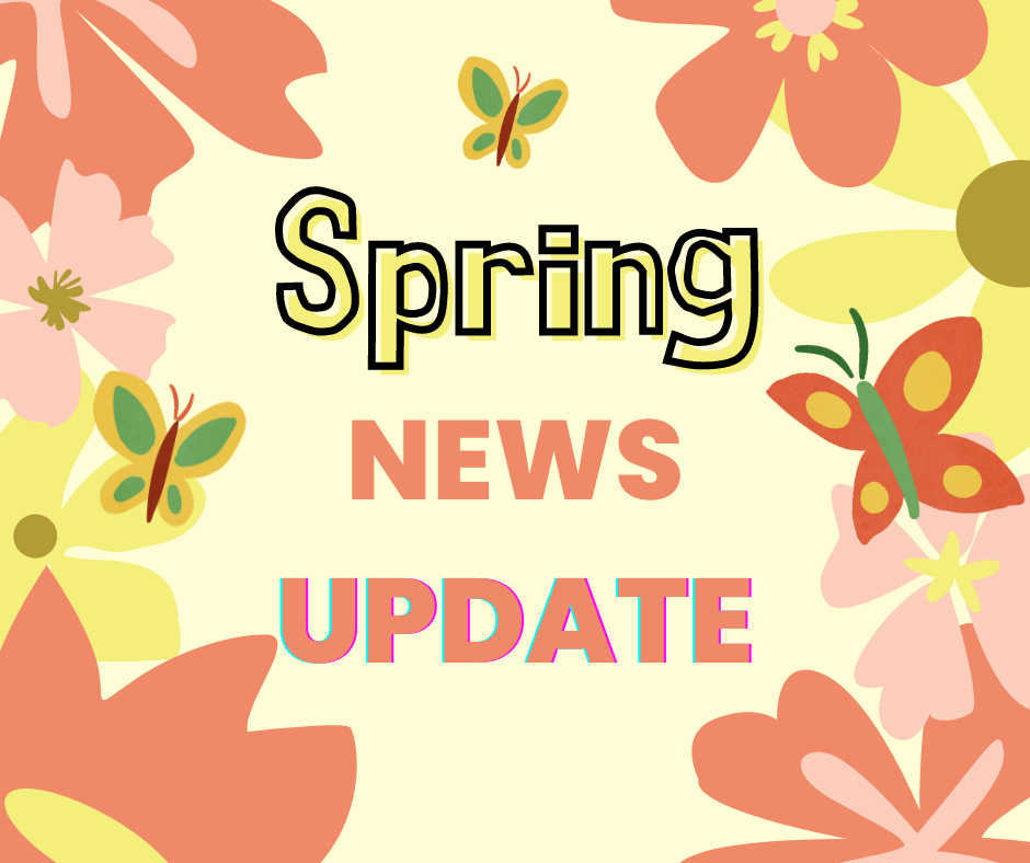 Spring 2022 News Update