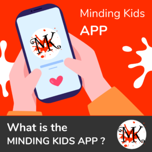Demo Image - What is the Minding Kids APP