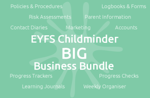 EYFS Childminder BIG Business Bundle